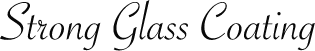 Strong Glass Coating